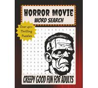 Horror Movies Word Search Puzzle Book: Word Search with Easy to Read Large Print about Horror Movies, Thrills, Chills and more {8.5x11 inches, 84 ... Gift for Holidays, Vacations and Relaxation