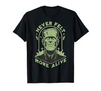 Horror - Never Felt More Alive Frankenstein T-Shirt
