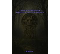 Horror stories from Venezuela and Latin America: myths and legends of horror and folklore among other stories