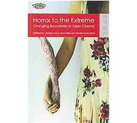 Horror to the Extreme, Transasia - Screen Cultures Series