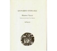 Horror Vacui - Leonardo Sinisgalli - Arfuyen - broché - Livre