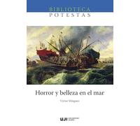 Horror y belleza en el mar: Nuevas lecturas sobre la fabricación artística de la Batalla de Lepanto