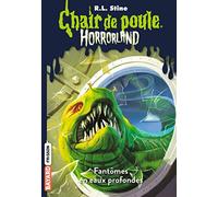 Horrorland, Tome 02: Fantômes en eaux profondes