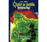 Horrorland, Tome 03: Sang de monstre au petit déjeuner