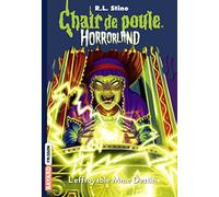 Horrorland, Tome 10: L'effroyable Mme Destin