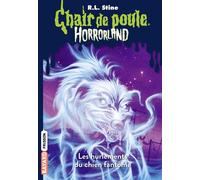 Horrorland, Tome 13: Les hurlements du chien fantôme
