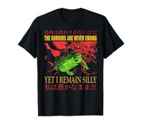 Horrors Are Never Ending Yet I Remain Silly Grenouille japonaise T-Shirt