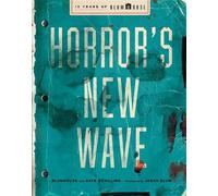 Horror's New Wave 15 Years of Blumhouse - Blumhouse - S&S/Simon Element - ebook (ePub) - Livre