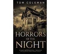 HORRORS OF THE NIGHT 2: Most scariest stories to puzzle your mind