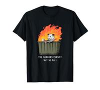 Horrors Persist So Do I Funny Possum Meme Poubelle T-Shirt