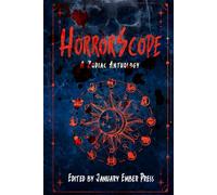HorrorScope: A Zodiac Anthology