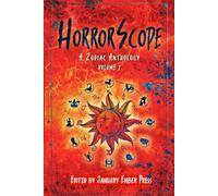 HorrorScope: A Zodiac Anthology, Vol. 2