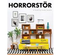 Horrorstor: A Novel.