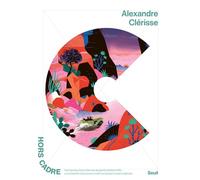 Hors Cadre - Alexandre Clérisse - Seuil - relié - Beau livre