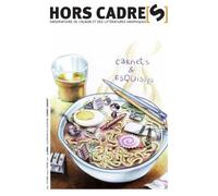 Hors Cadre[s] N°5 - Carnets et Esquisses T5 - Collectif - Atelier Du Poisson Soluble - broché - Revue