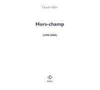 Hors-champ (1990-2000) - Claude Ollier - P.o.l. - broché - Roman