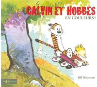 HORS COLLECTION calvin et hobbes ; en couleurs !