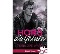 Hors d'atteinte - Penelope Ward - Collection Infinity - broché - Roman
