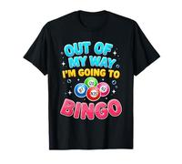 Hors de Mon Chemin, Je deviens Une drôle de joueuse de Bingo, Maman, Grand-mère T-Shirt