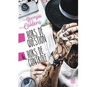 Hors de question - Hors de contrôle