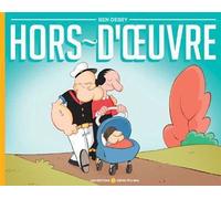 Hors d'oeuvre - Ben Dessy - Meme Pas Mal - broché - Bande dessinée