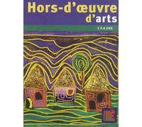 Hors-d'oeuvre d'arts : Des projets autour des artistes - 3 a 8 ans