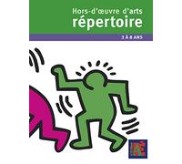 Hors d'oeuvre d'arts répertoire 3 à 8 ans