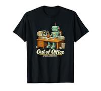 Hors du Bureau Humour de Travail Robot IA drôle Permanent T-Shirt