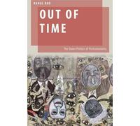 Hors du temps : La politique queer de la postcolonialité
