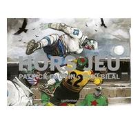 Hors jeu Enki Bilal (Dessinateur), Patrick Cauvin (Scénario)