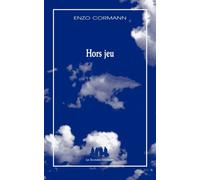 Hors jeu - Enzo Cormann - Solitaires Intempestifs - broché - Théâtre