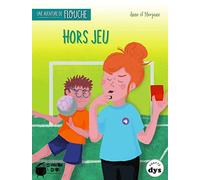 Hors jeu : Une nouvelle aventure de Flouche
