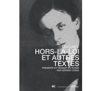 Hors-la-loi et autres textes