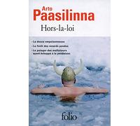 Hors-la-loi: La douce empoisonneuse - Le potager des malfaiteurs ayant échappé à la pendaison - La Forêt des renards pendus