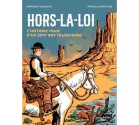Hors la loi, l'histoire vraie d'un cow-boy transgenre