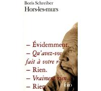 Hors-les-murs - Boris Schreiber - Gallimard - Poche - Roman