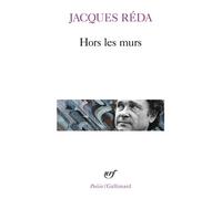 Hors les murs - Jacques Réda - Gallimard - Poche - Poésie