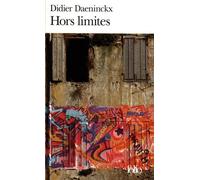 Didier Daeninckx – Hors limites – Gallimard – Poche