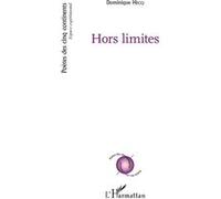 Hors limites - Dominique Hecq - L'harmattan - broché - Poésie