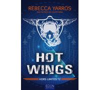 Hors limites T2: Hot wings