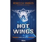 Hors Limites - Tome 2 - Hot Wings