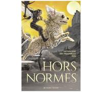Hors Normes - Anthologie Des Imaginales 2025