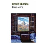 Basile Mulciba – Hors saison – Roman – Poche