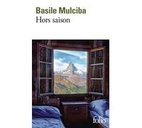 Basile Mulciba – Hors saison – Roman – Poche