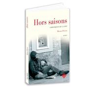 Hors saisons Chroniques de la rue - Bruno Perera - Terre De Brume - broché - Nouvelles
