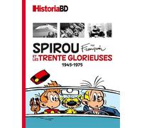 Spirou par Franquin et les trente Glorieuses: 1945 - 1975