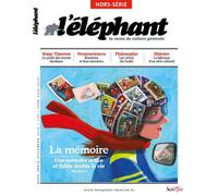 Hors-série l'éléphant - La mémoire - Collectif - Scrineo - broché - Revue