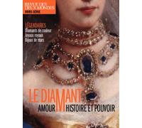 Hors-Série Patrimoine Mai 2021 - Le Diamant, Symboles Et Mythes