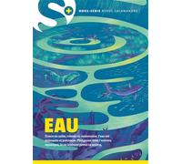 Hors-série Revue La Salamandre N° 3 - Eau: Septembre 2024