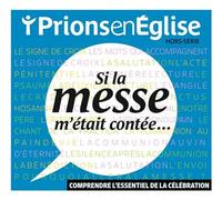 Hors-série Si la messe m'était contée - Collectif - Bayard Presse - broché - Revue